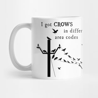 Crows in Different Area Codes Mug